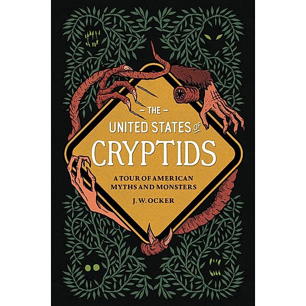 The United States of Cryptids, J. W. Ocker