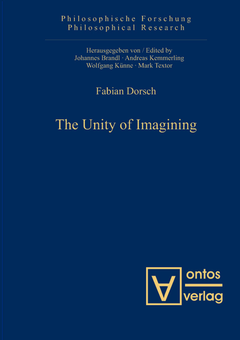 The Unity of Imagining Buch von Fabian Dorsch versandkostenfrei bestellen