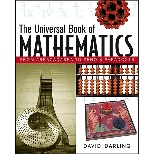 The Universal Book of Mathematics, David Darling