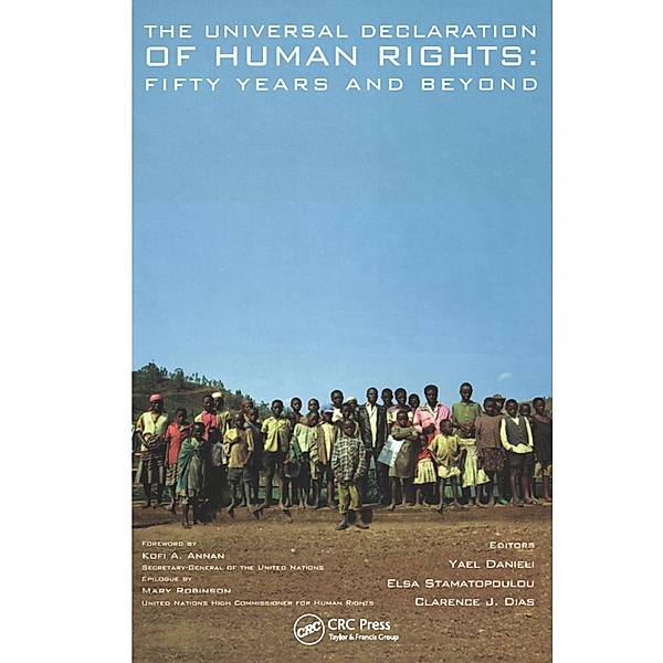 The Universal Declaration of Human Rights, Yael Danieli, Elsa Stamatopoulou, Clarence Dias