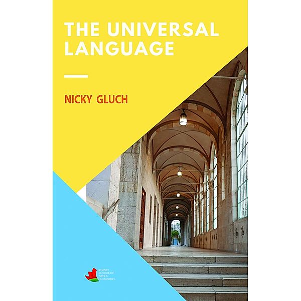 The Universal Language, Nicky Gluch
