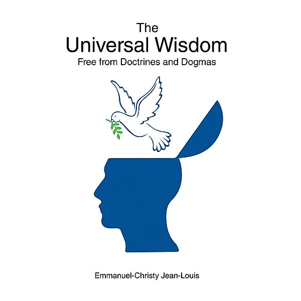 The Universal Wisdom, Emmanuel-Christy Jean-Louis