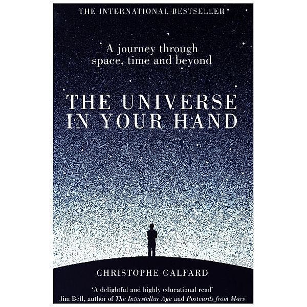 The Universe in Your Hand, Christophe Galfard