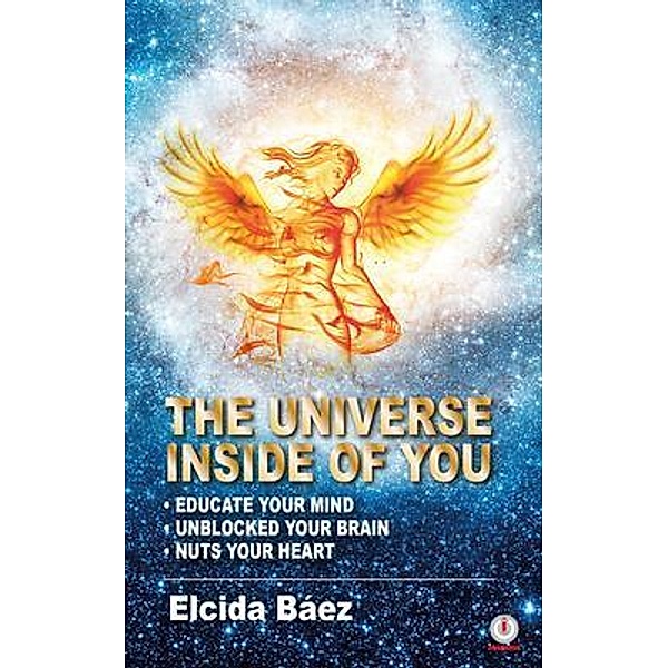 The Universe Inside of You, Elcida Báez