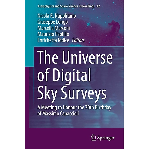 The Universe of Digital Sky Surveys / Astrophysics and Space Science Proceedings Bd.42