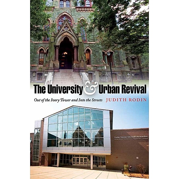 The University and Urban Revival / The City in the Twenty-First Century, Judith Rodin