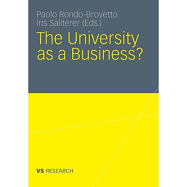 The University as a Business, Paolo Rondo-Brovetto, Iris Saliterer