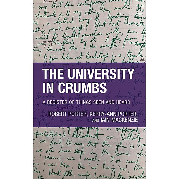 The University in Crumbs, Robert Porter, Iain Mackenzie, Kerry-Ann Porter