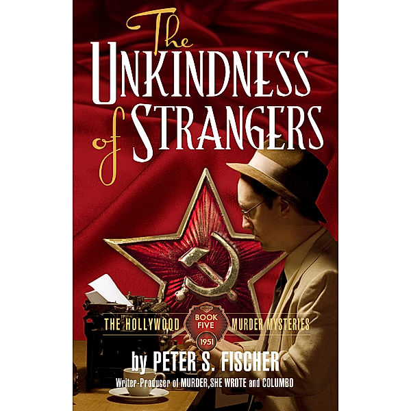 The Unkindness of Strangers, Peter S. Fischer