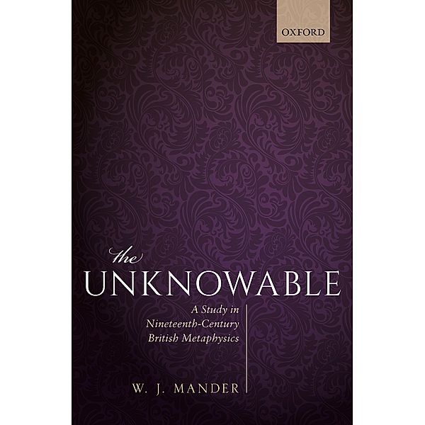 The Unknowable, W. J. Mander