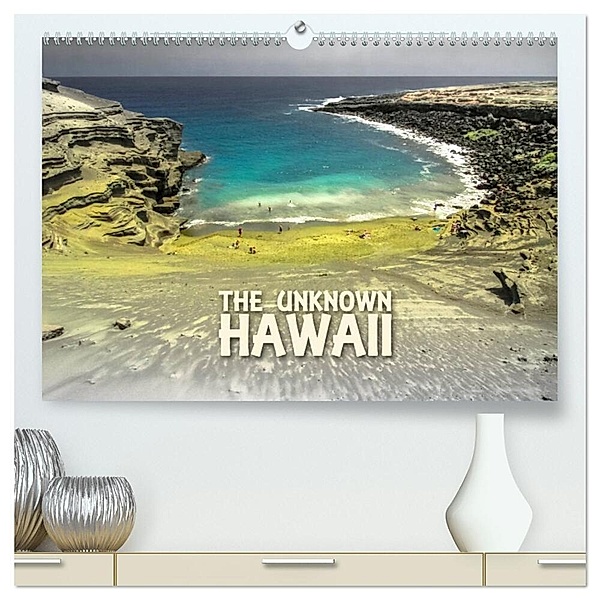 The Unknown HAWAII (hochwertiger Premium Wandkalender 2024 DIN A2 quer), Kunstdruck in Hochglanz, Dr. Günter Zöhrer