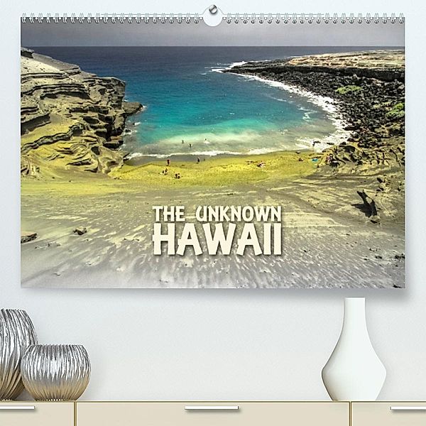 The Unknown HAWAII (Premium, hochwertiger DIN A2 Wandkalender 2023, Kunstdruck in Hochglanz), Dr. Günter Zöhrer