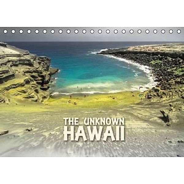 The Unknown HAWAII (Tischkalender 2016 DIN A5 quer), Günter Zöhrer