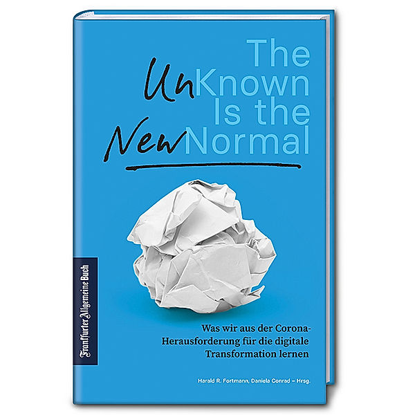 The Unknown is the New Normal