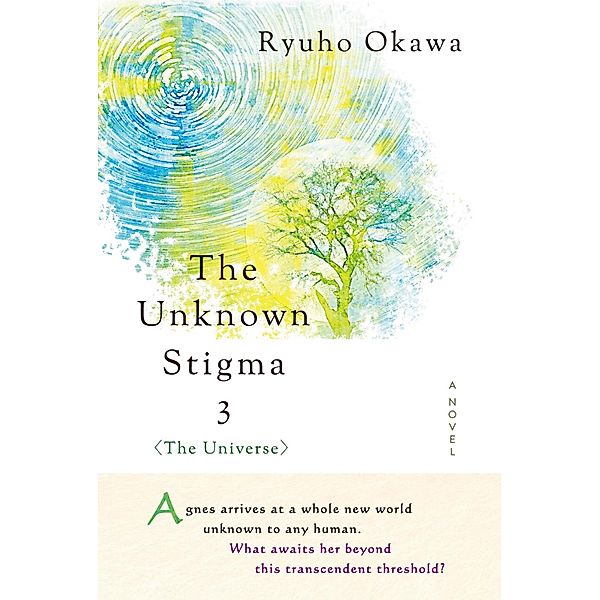 The Unknown Stigma 3 (The Universe), Ryuho Okawa