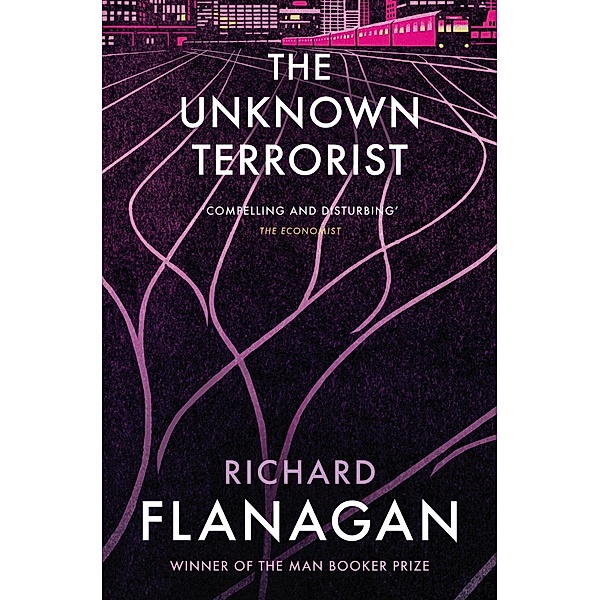 The Unknown Terrorist, Richard Flanagan