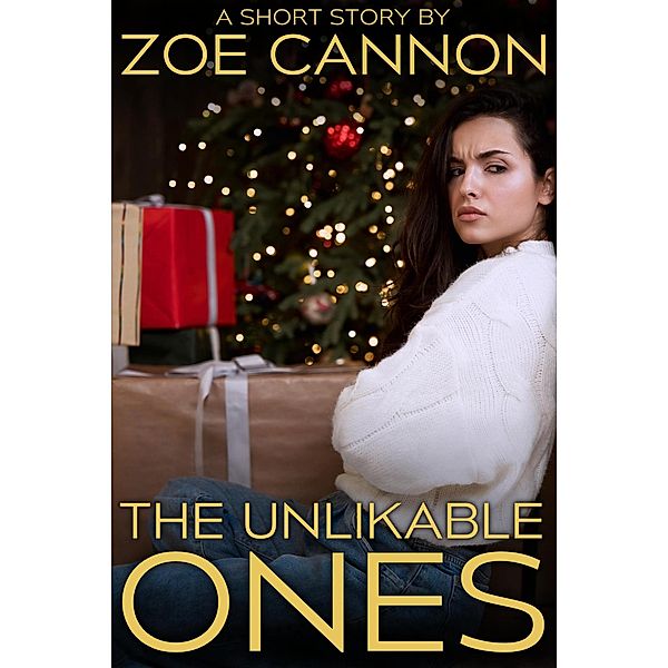 The Unlikable Ones, Zoe Cannon