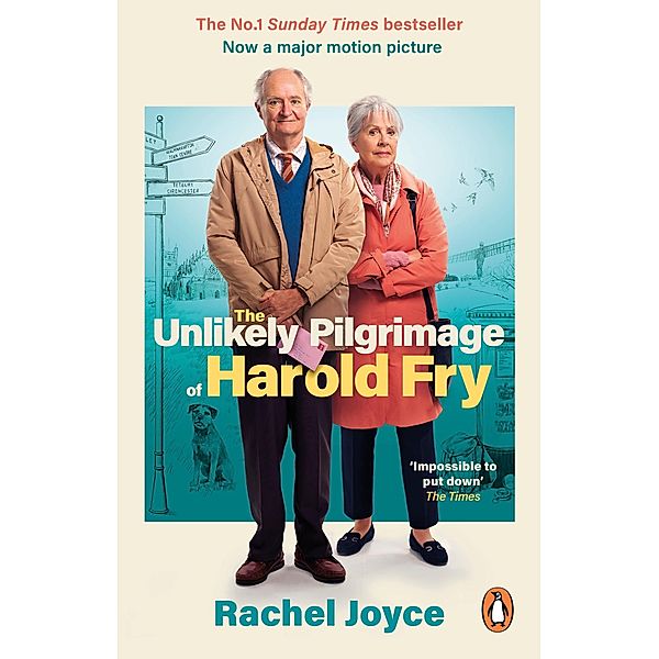 The Unlikely Pilgrimage Of Harold Fry / Harold Fry Bd.1, Rachel Joyce