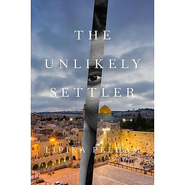 The Unlikely Settler, Lipika Pelham