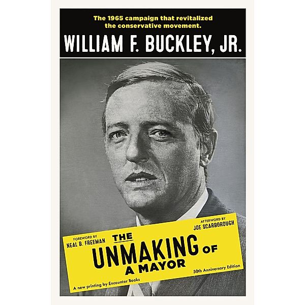 The Unmaking of a Mayor, William F. Buckley Jr.