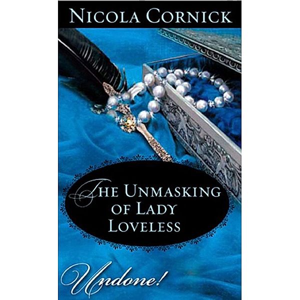 The Unmasking of Lady Loveless, Nicola Cornick