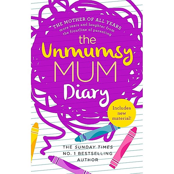 The Unmumsy Mum Diary, The Unmumsy Mum