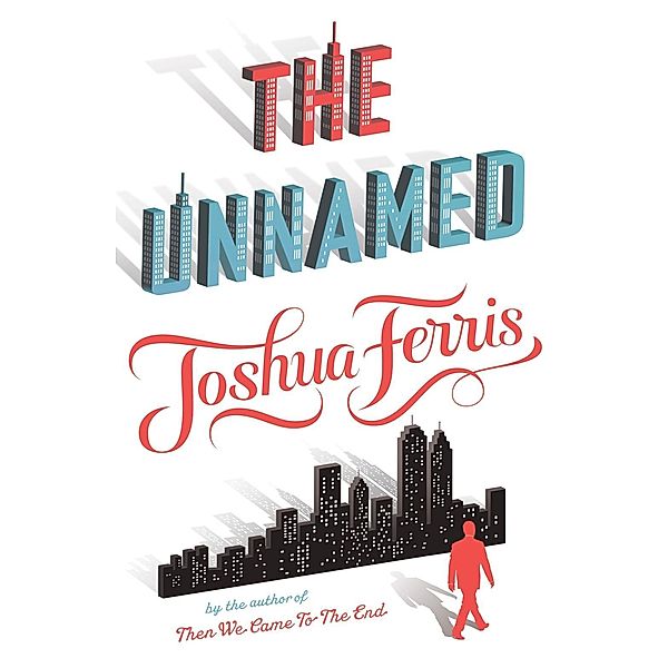 The Unnamed, Joshua Ferris