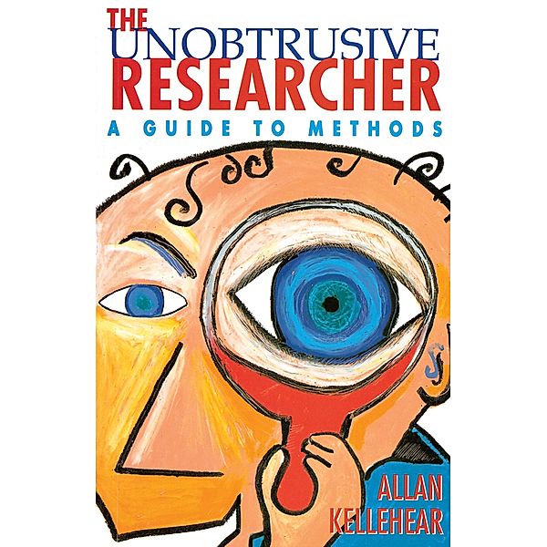 The Unobtrusive Researcher, Allan Kellehear
