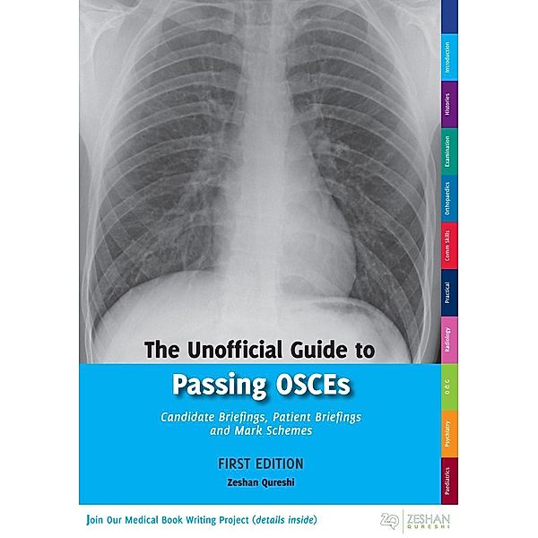 The Unofficial Guide to Passing OSCEs / Unofficial Guide to Medicine