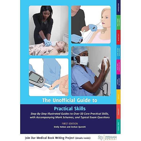 The Unofficial Guide to Practical Skills / Unofficial Guide to Medicine