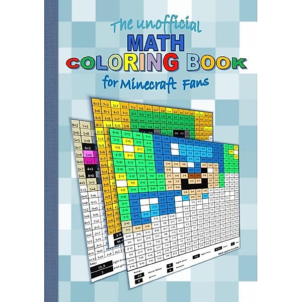 The unofficial MATH Coloring Book for MINECRAFT fans, Brian Gagg