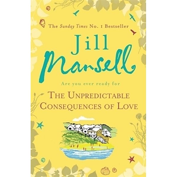 The Unpredictable Consequences of Love, Jill Mansell