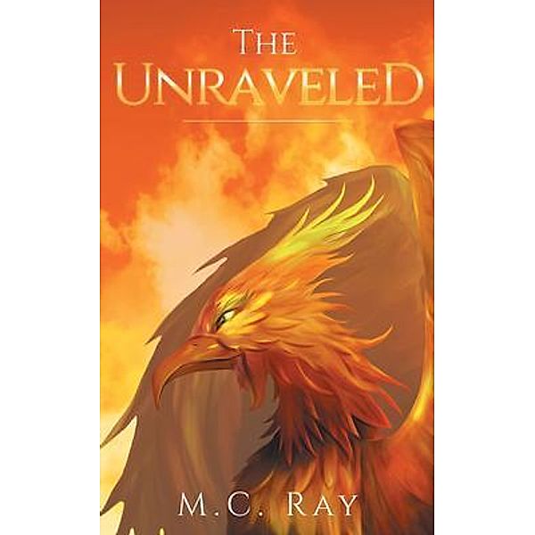 The Unraveled, M. C. Ray