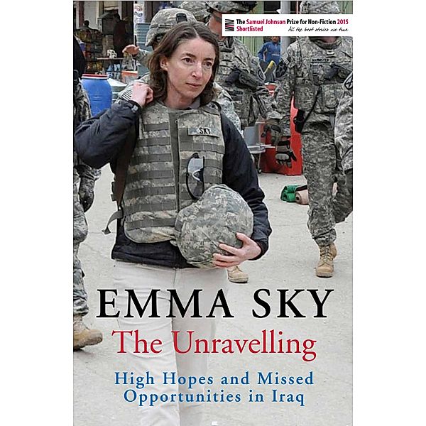 The Unravelling, Emma Sky