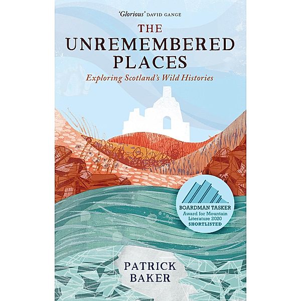 The Unremembered Places, Patrick Baker