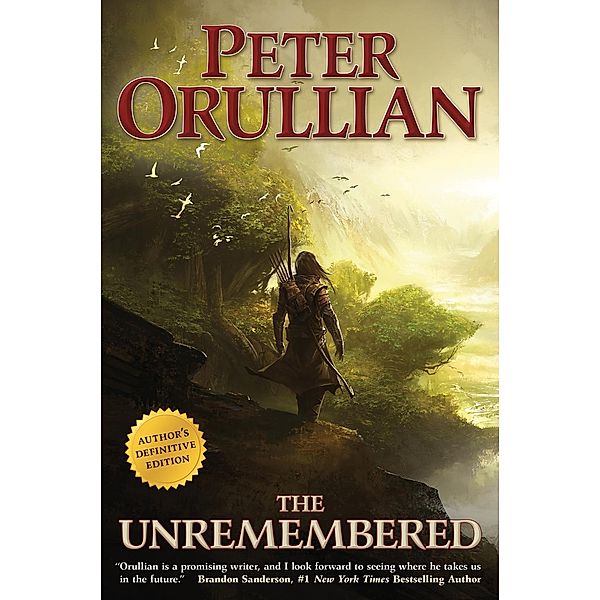 The Unremembered / Vault of Heaven Bd.1, Peter Orullian