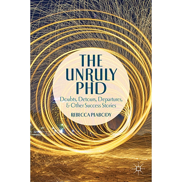 The Unruly PhD, R. Peabody