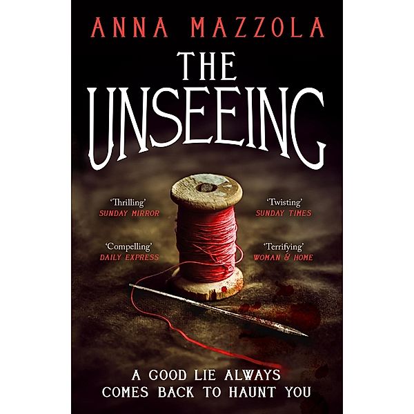 The Unseeing, Anna Mazzola