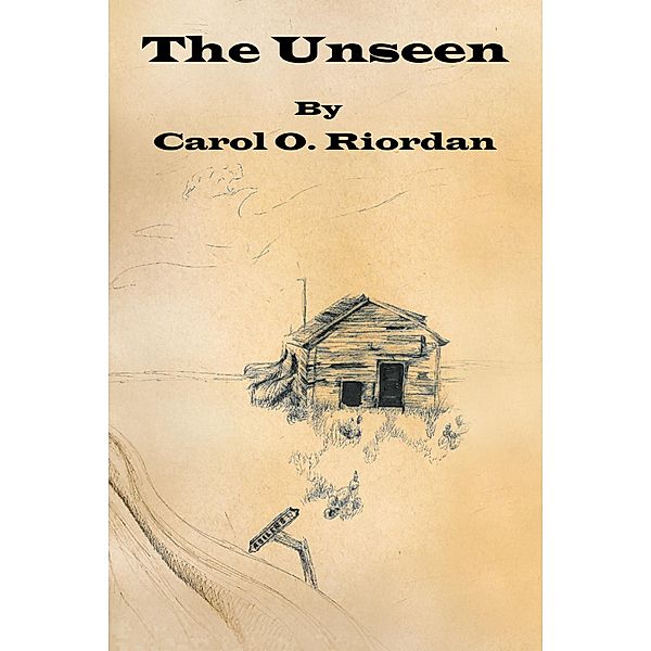 The Unseen, Carol O. Riordan