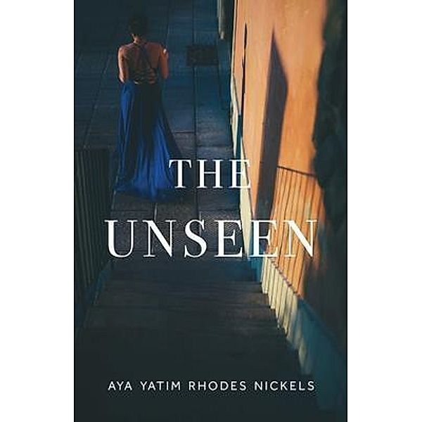 The Unseen, Aya Yatim Rhodes Nickels