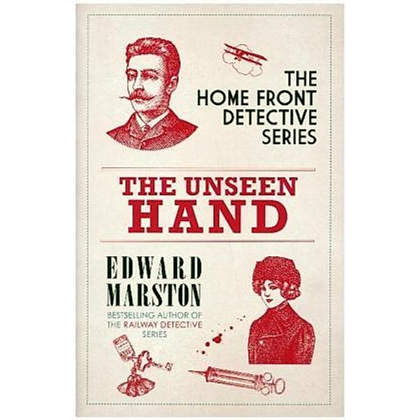 The Unseen Hand, Edward Marston