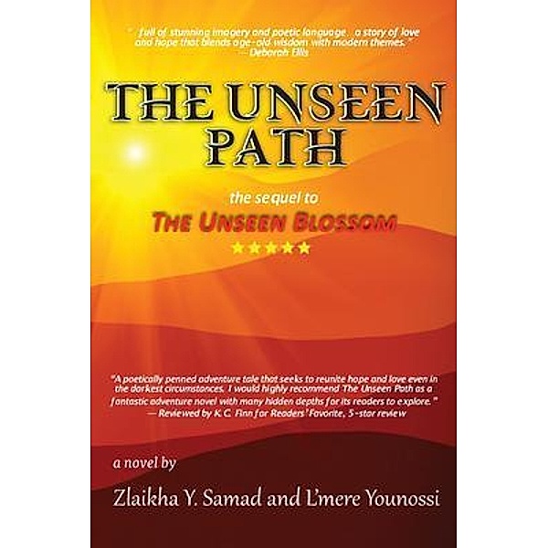 The Unseen Path / SunRayZ LLC, Zlaikha Y. Samad, L'Mere Younossi