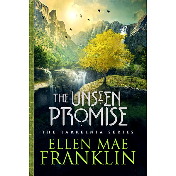The Unseen Promise, Ellen Mae Franklin