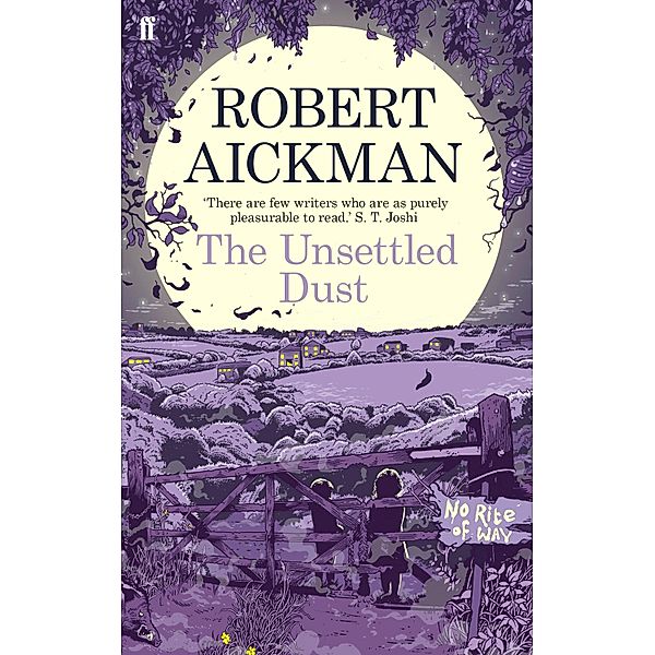 The Unsettled Dust, Robert Aickman