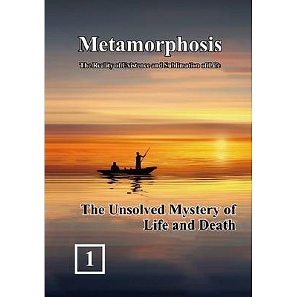 The Unsolved Mystery of Life and Death / The Unsolved Mystery of Life and Death Bd.1, Shan Tung Chang, ¿¿¿