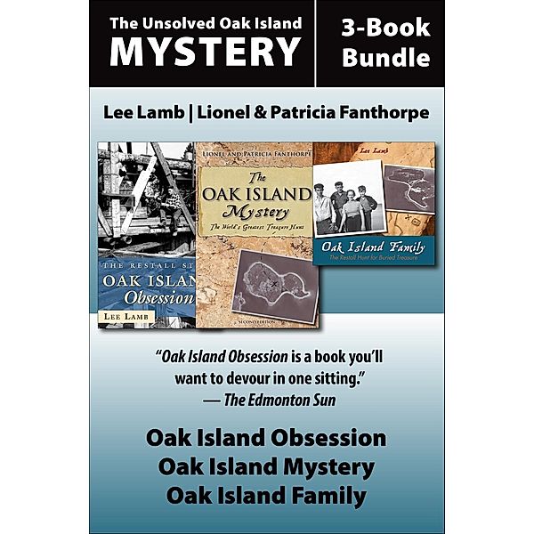 The Unsolved Oak Island Mystery 3-Book Bundle / The Unsolved Oak Island Mystery 3-Book Bundle, Patricia Fanthorpe, Lee Lamb