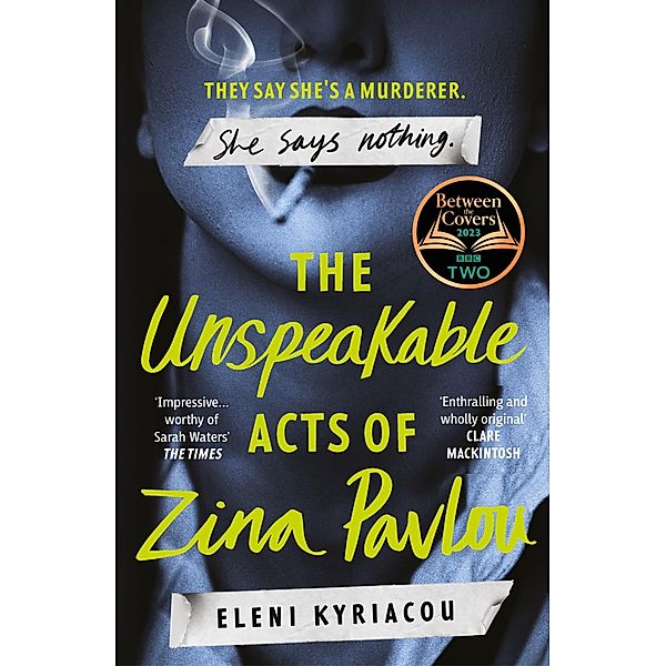 The Unspeakable Acts of Zina Pavlou, Eleni Kyriacou