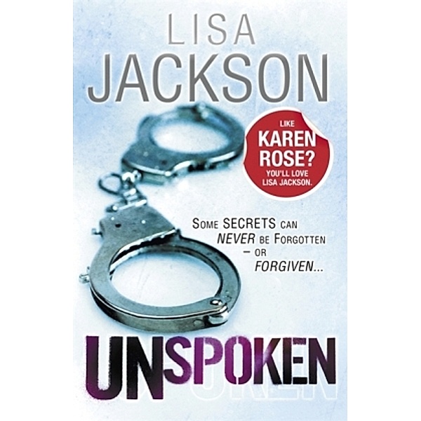 The Unspoken, Lisa Jackson