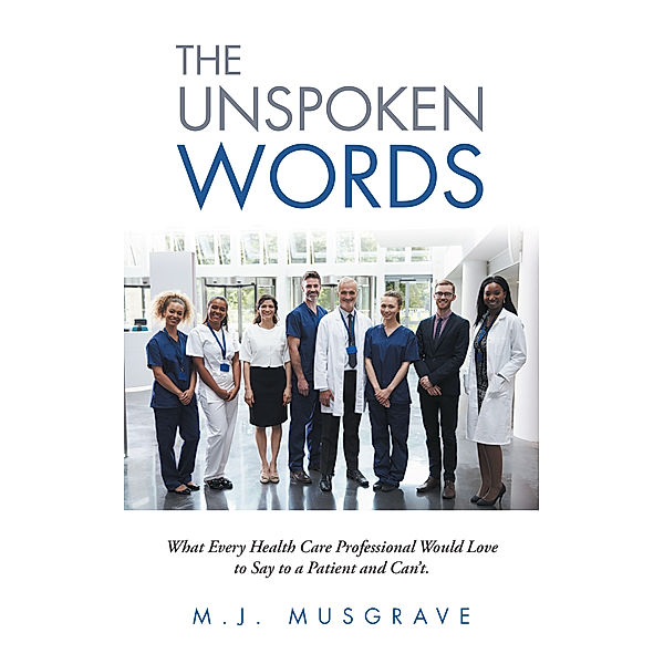 The Unspoken Words, M.J. Musgrave