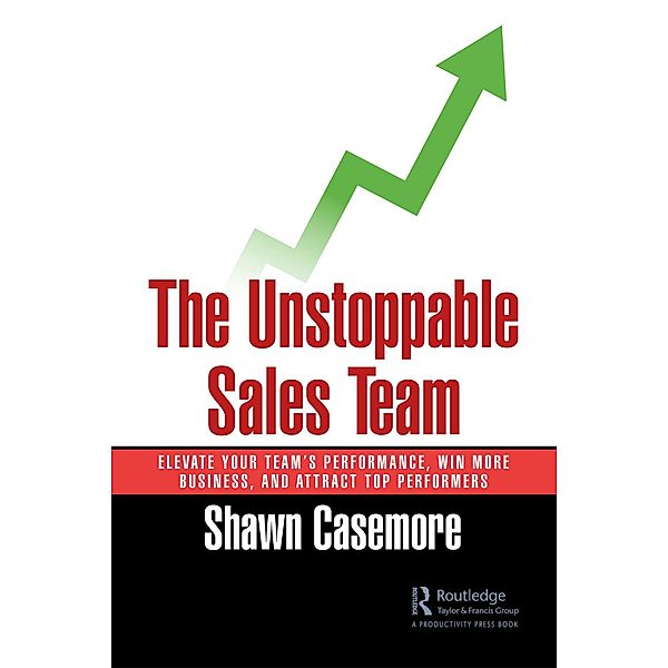The Unstoppable Sales Team, Shawn Casemore